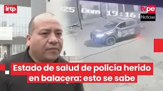 La Victoria: hermano de policía herido en balacera revela detalles sobre su estado de salud