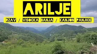 Arilje (Rzav, Visocka banja, Kanjon Panjice)