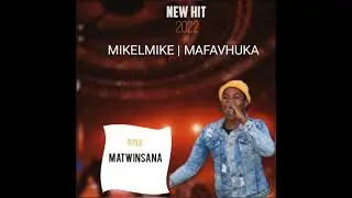Mikelmike  | Mafavhuka [Matwinsana] NEW AUD