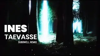 Ines - Taevasse (Subbwell VIP Mix)