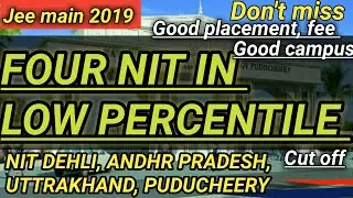 Low percentile nits colleges | nits colleges for low rank