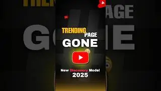 YouTube Trending Page Gone Forever | New Discovery Model 2025😱