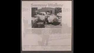 Sammy Walker (Full Album)