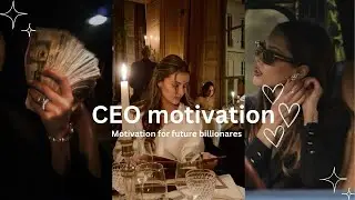 Motivation for future ceo from TikTok