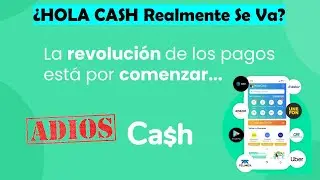 &iquest;Realmente #HOLACASH Se Va? | &iquest;Qu&eacute; Sabemos Hasta Ahora? | &iquest;Qu&eacute; pasar&aacute; Con La #APP #CASH? #CASHCOINS