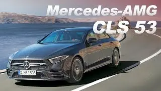 AMG黑科技加持 夠有力！｜Mercedes-AMG CLS 53 西班牙試駕