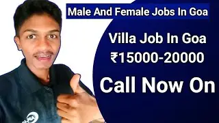 Jobs in goa | Villa Jobs | Latest Jobs Information