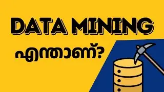 What is Data Mining? | Data Science Malayalam