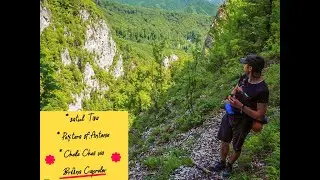 Satul Tisa, pestera sf Antonie si Cheile Cheii prin Brana Caprelor| Buila Vanturarita