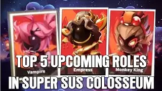 TOP 5 UPCOMING ROLES IN SUPER SUS COLOSSEUM || SUPER SUS NEW UPDATE || LEGEND KILLER GAMING || LKG