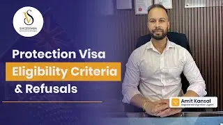Protection Visa Eligibility Criteria & Refusals | SuccessVisa