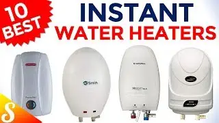 10 Best Instant Water Heaters for Home in India with Price | Product for Your Family in Winter