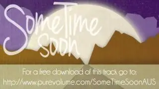 Some Time Soon - Flying High