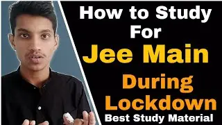 How to Prepare Jee Mains During Lockdown | Jee Mains Best Study Material Download of Allen Instute