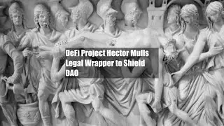 DeFi Project Hector Mulls Legal Wrapper to Shield DAO