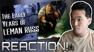 the Early Years of LEMAN RUSS - Space Wolves Lore Reaction! | Warrior Tier