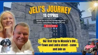 Our first trip to Nicosia and its old town and Ledra Street - come and join us