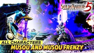 All Samurai Warriors 5 Characters Musou and Musou Frenzy Attack