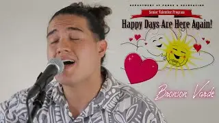 Senior Valentine Program - Bronson Varde Performances - Kupuna in the Park Episode 11