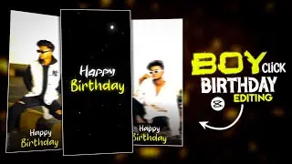 ⚡ Boy Attitude Birthday Video editing / Capcut birthday video editing / happy birthday video.