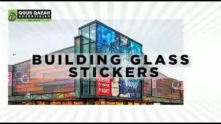Building Glass Sticker Installation