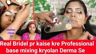 Kryolan Derma || real bridal makeup tutorial 100% water proof base mixing के साथ कैसे करे