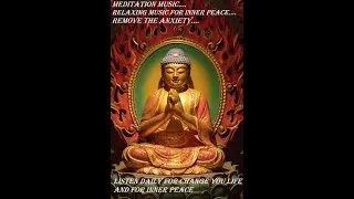 Meditation music | Relaxing music for Inner Peace | Remove the Anxiety....