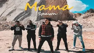 Spawn peep - Mama ( Clip Official )