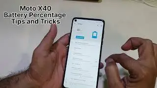 Moto X40 Battery Percentage Not Showing How To Show