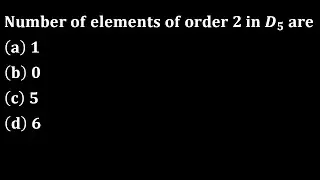 Number of elements of order 2 in D5 (dihedral group)