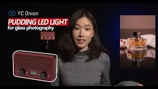 [YC Onion | Tutorial] How to use portable LED video light for glass photography