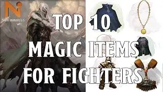 10 лучших предметов магии бойца D&D 5e | Nerd Immersion