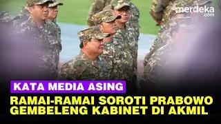 Sorotan Media Asing Lihat Cara Prabowo Gembeleng Menteri Kabinet Bak Tentara di Magelang