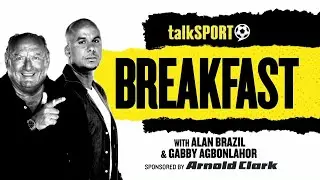 talkSPORT Breakfast with Alan Brazil & Gabby Agbonlahor | 30-Oct-25