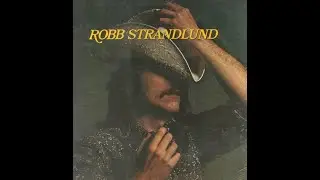 Hot Burrito #1　Robb Strandlund