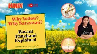 Why Yellow? Why Saraswati?✨HINDI | Basant Panchami Explained Live Session | Akanchha Talks | 2026