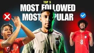 সবচেয়ে জনপ্রিয় ৫ জন ফুটবলার |Top 5 most popular footballers✅| Hamza Choudhury|Jamal Bhuiyan|