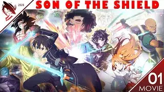 2GS | H.A.O Son Of The Shield Abridged | Movie