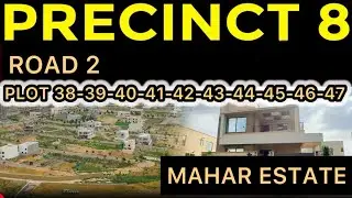 Precinct 8 Road 2 Plot 38 39 40 41 42 43 44 45 46 47 | Bahria Town Karachi