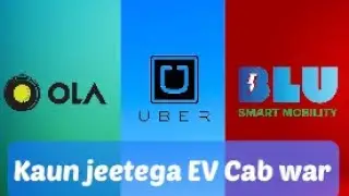 Ola vs uber vs BluSmart EV Cab Market Analysis || Hindi