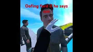 Oofing ford if he says son
