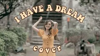 i have a dream -  abba cover  w/ lyrics (pre-debut) | ArtofGelo #MyFurLady