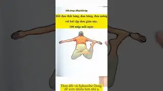 Hết đau thắt lưng, đau h&ocirc;ng, đau m&ocirc;ng với b&agrave;i tập đơn giản n&agrave;y - Trần Dung Sống khỏe đẹp
