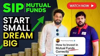 Start Small, Dream Big &ndash; How to invest in mutual funds correctly? #MFP x #100xMEN #sip