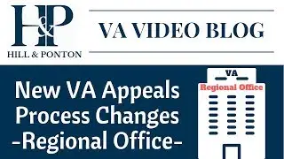 New VA Appeals Process Changes - Regional Office