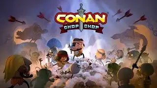 Conan Chop Chop - РАЗГРОМАТОН