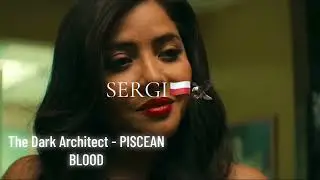 The Dark Architect - PISCEAN BLOOD