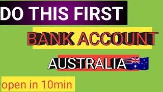 Australia में बैंक अकाउंट कैसे खोलें? पूरा स्टेप-बाय-स्टेप! Australia bank documents required