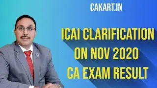 ICAI Clarification on Nov 2020 CA Exam Results