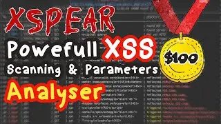 #1 XSpear | Powerful XSS Scanning And Parameter Analysis Tool | Bug Hunting